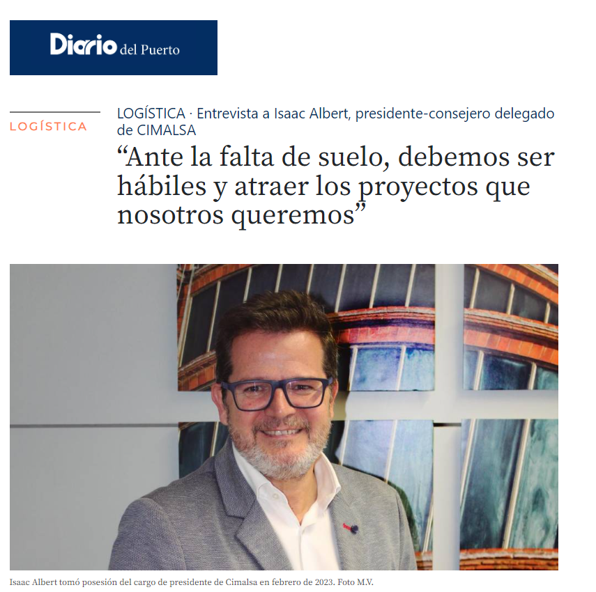 Entrevista a Isaac Albert, president de CIMALSA, al Diario del Puerto